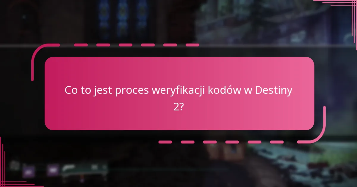 Jak mogę zapewnić autentyczność moich kodów do Destiny 2?