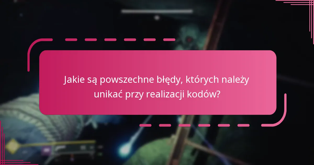 Gdzie mogę znaleźć zasoby wsparcia dotyczące realizacji kodów w Destiny 2?
